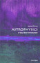 Astrophysics (A Very Short Introduction) by James Binney, 9780198752851
