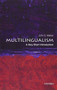 Multilingualism (A Very Short Introduction) by John C. Maher, 9780198724995