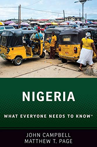 Nigeria (What Everyone Needs to Know®) by John Campbell, Matthew T. Page, 9780190657987