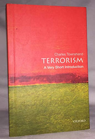Terrorism (A Very Short Introduction) by Charles Townshend, 9780198809098
