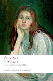 The Dream - 9780198745983 by Émile Zola, Paul Gibbard, 9780198745983