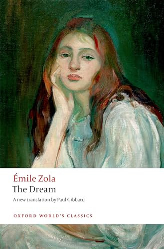 The Dream - 9780198745983 by Émile Zola, Paul Gibbard, 9780198745983