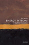 Energy Systems (A Very Short Introduction) by Nick Jenkins, 9780198813927