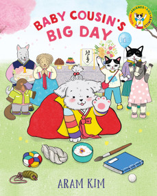 Baby Cousin's Big Day by Aram Kim, 9780823459759