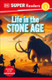 DK Super Readers Level 2 Life in the Stone Age by DK, 9780593966464