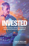 Invested (The New Science, Strategy & System of Used Vehicle Investment Management) by Dale Pollak, 9798985769012