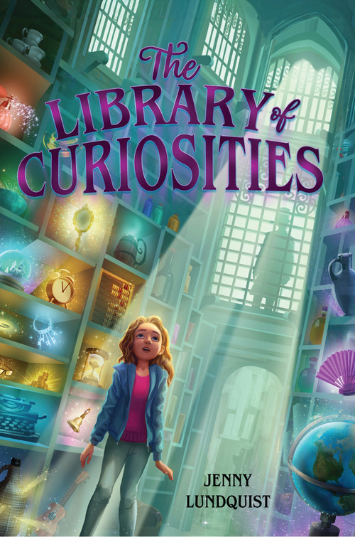 The Library of Curiosities by Jenny Lundquist, 9780823458547