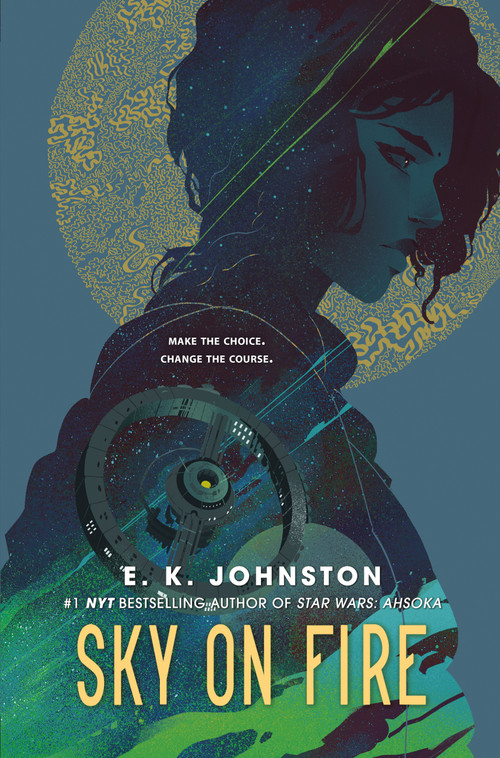 Sky on Fire by E.K. Johnston, 9781984816160