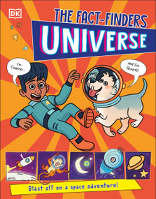The Fact-Finders Universe (Blast Off on a Space Adventure!) by DK, 9780593965320