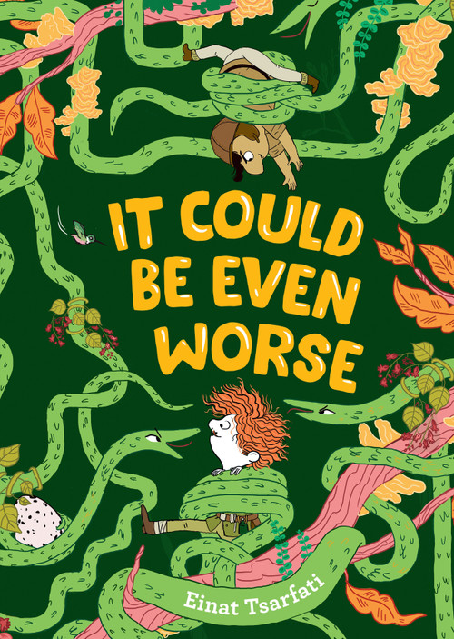 It Could Be Even Worse by Einat Tsarfati, Einat Tsarfati, 9781536230932