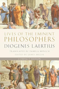 Lives of the Eminent Philosophers (Compact Edition) by Diogenes Laertius, Pamela Mensch, James Miller, 9780197523391