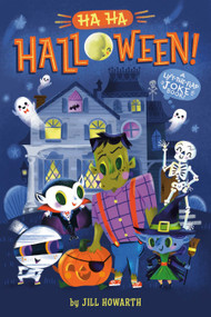 Ha Ha Halloween! (A Lift-the-Flap Joke Book!) by Jill Howarth, Jill Howarth, 9780593888605