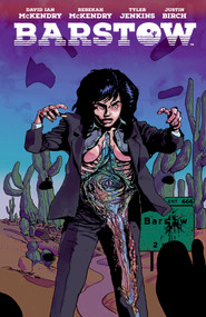 Barstow by Rebekah McKendry, David McKendry, Tyler Jenkins, Justin Birch, 9781506745039