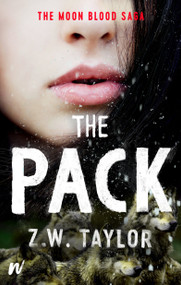 The Pack - 9781998341108 by Z.W. Taylor, 9781998341108