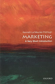 Marketing (A Very Short Introduction) by Kenneth Le Meunier-FitzHugh, 9780198827337