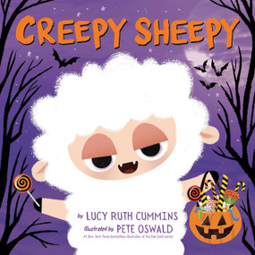 Creepy Sheepy by Lucy Ruth Cummins, Pete Oswald, 9780593693896