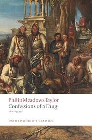 Confessions of a Thug - 9780198854647 by Philip Meadows Taylor, Kim A. Wagner, 9780198854647