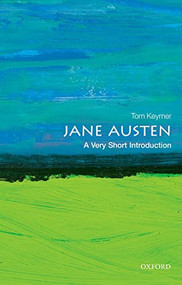 Jane Austen (A Very Short Introduction) by Tom Keymer, 9780198725954