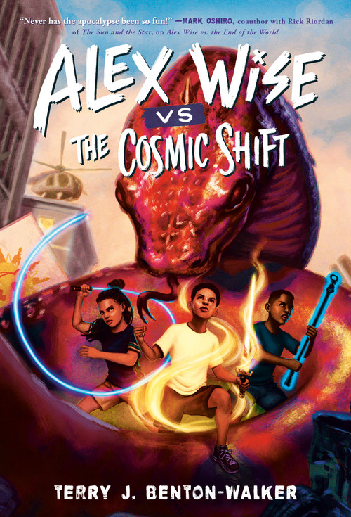 Alex Wise vs. the Cosmic Shift - 9780593564356 by Terry J. Benton-Walker, 9780593564356