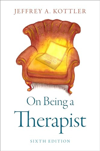 On Being a Therapist by Jeffrey A. Kottler, 9780197604458