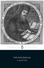 The Philokalia (A Selection) by Jonathan L. Zecher, Andrew Louth, Andrew Louth, 9780241201374
