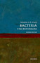 Bacteria (A Very Short Introduction) by Sebastian G. B. Amyes, 9780192895240