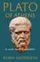 Plato of Athens (A Life in Philosophy) by Robin Waterfield, 9780197564752