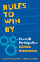 Rules to Win By (Power and Participation in Union Negotiations) by Jane F. McAlevey, Abby Lawlor, 9780197690468