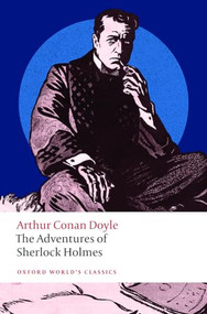 The Adventures of Sherlock Holmes - 9780198865759 by Arthur Conan Doyle, Catherine Wynne, Darryl Jones, 9780198865759