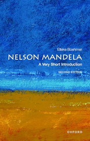 Nelson Mandela (A Very Short Introduction) by Elleke Boehmer, 9780192893444