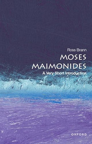 Moses Maimonides (A Very Short Introduction) by Ross Brann, 9780197536988