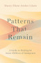 Patterns That Remain (A Guide to Healing for Asian Children of Immigrants) by Stacey Diane Arañez Litam, 9780197762677