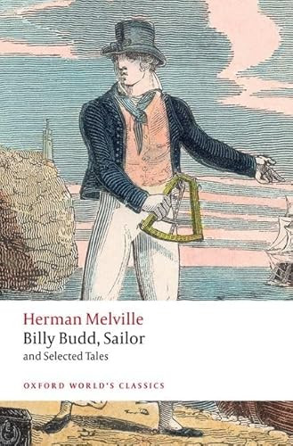 Billy Budd, Sailor, and Selected Tales by Herman Melville, 9780198865124
