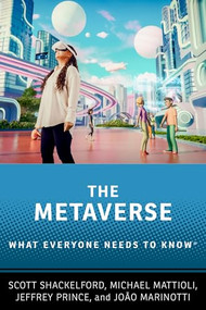 The Metaverse (What Everyone Needs to Know®) - 9780197759448 by Scott Shackelford, Michael Mattioli, Jeffrey Prince, João Marinotti, 9780197759448