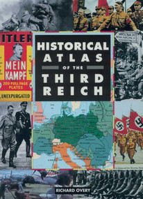Historical Atlas of the Third Reich by Richard Overy, 9781510756526