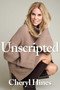 Unscripted by Cheryl Hines, 9781510783737