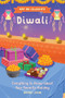 Why We Celebrate Diwali (Everything to Know about Your Favorite Holiday) by Anjali Joshi, 9798886084375