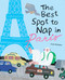The Best Spot to Nap in Paris by Laura Kientzler, 9781962098250
