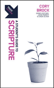 Track: A Student's Guide to Scripture by Cory C. Brock, 9781527112834