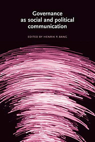 Governance as social and political communication by Henrik Bang, 9780719080944