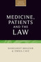 Medicine, patients and the law (Sixth edition) by Margaret Brazier, Emma Cave, 9781784991364