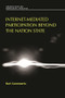 Internet-mediated participation beyond the nation state by Bart Cammaerts, 9781784993863