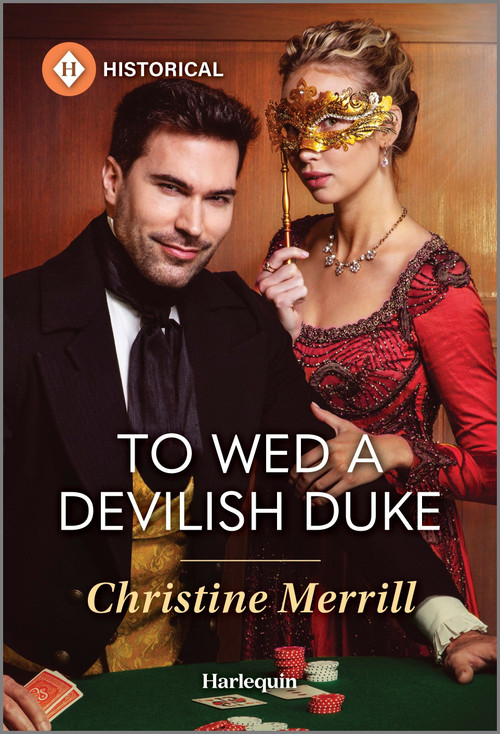 To Wed a Devilish Duke by Christine Merrill, 9781335831385