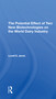 The Potential Effect Of Two New Biotechnologies On The World Dairy Industry by Lovell S Jarvis, 9780367310745