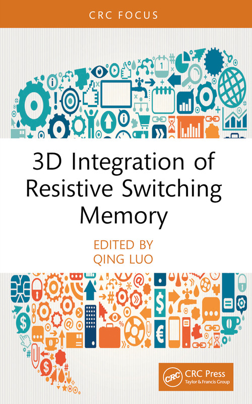 3D Integration of Resistive Switching Memory - 9781032489506 by Qing Luo, 9781032489506