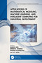 Applications of Mathematical Modeling, Machine Learning, and Intelligent Computing for Industrial Development by Madhu Jain, Dinesh K Sharma, Rakhee Kulshrestha, H.S. Hota, 9781032479293