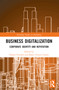 Business Digitalization (Corporate Identity and Reputation) by Pantea Foroudi, Maria Teresa Cuomo, 9781032512365