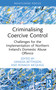 Criminalising Coercive Control (Challenges for the Implementation of Northern Ireland's Domestic Abuse Offence) - 9781032384887 by Vanessa Bettinson, Ronagh McQuigg, 9781032384887