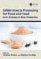 Edible Insects Processing for Food and Feed (From Startups to Mass Production) by Simona Grasso, Matteo Bordiga, 9780367761516