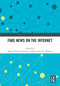 Fake News on the Internet by Alan R. Dennis, Dennis F. Galletta, Jane Webster, 9781032561134